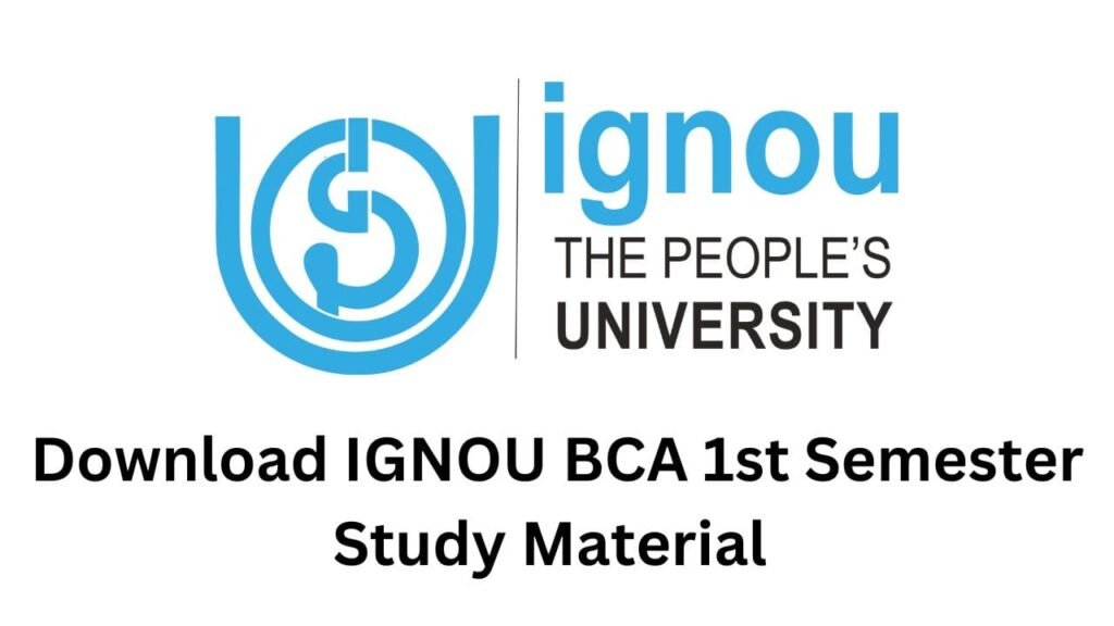 IGNOU BCA 1st Semester Study Material PDF Download