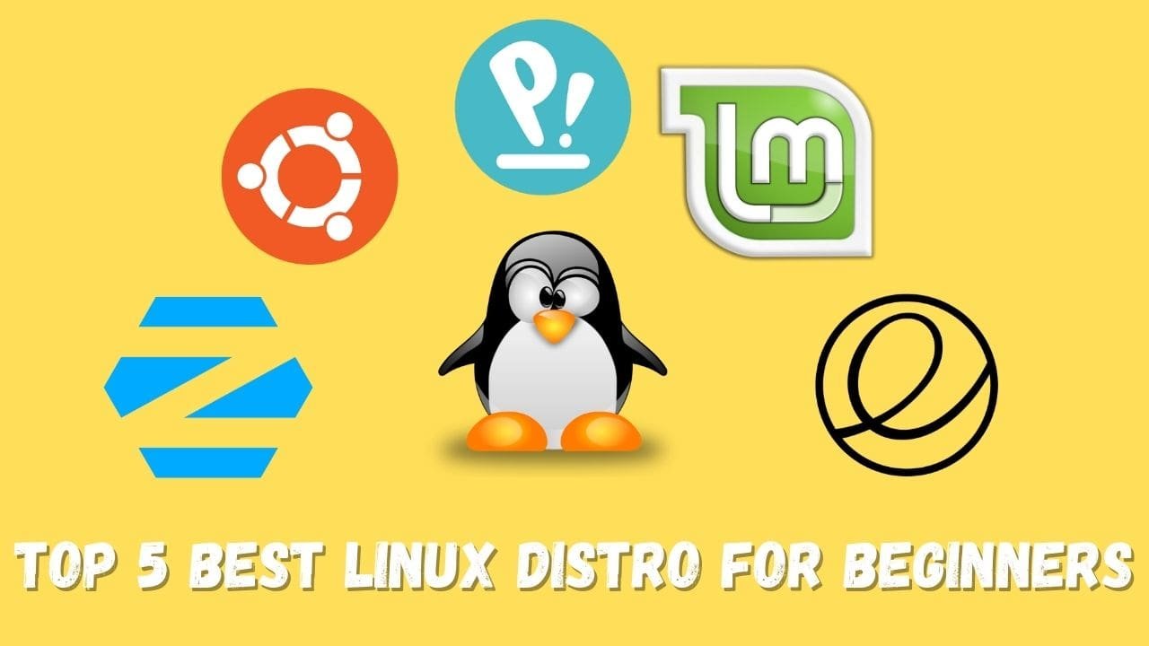 Top 5 Best Linux Distro For Beginners In 2023 C S Point