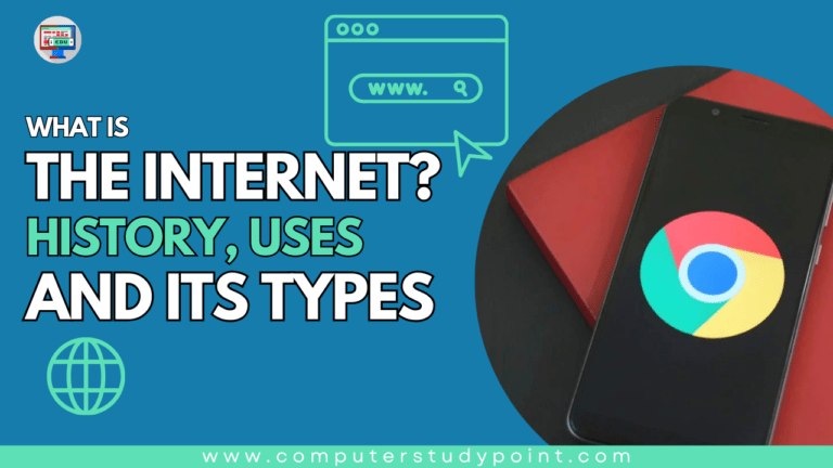 What is internet and its types